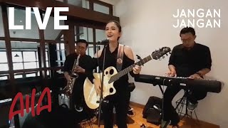 Aila - Jangan Jangan (LIVE Bandung 20200222)