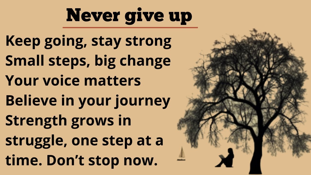 Motivational English Listening : Never Give Up | SIMPLE ENGLISH TALK