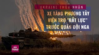 Hé lộ cách đánh của Nga khiến xe tăng phương Tây cấp cho Ukraine chỉ còn là \\