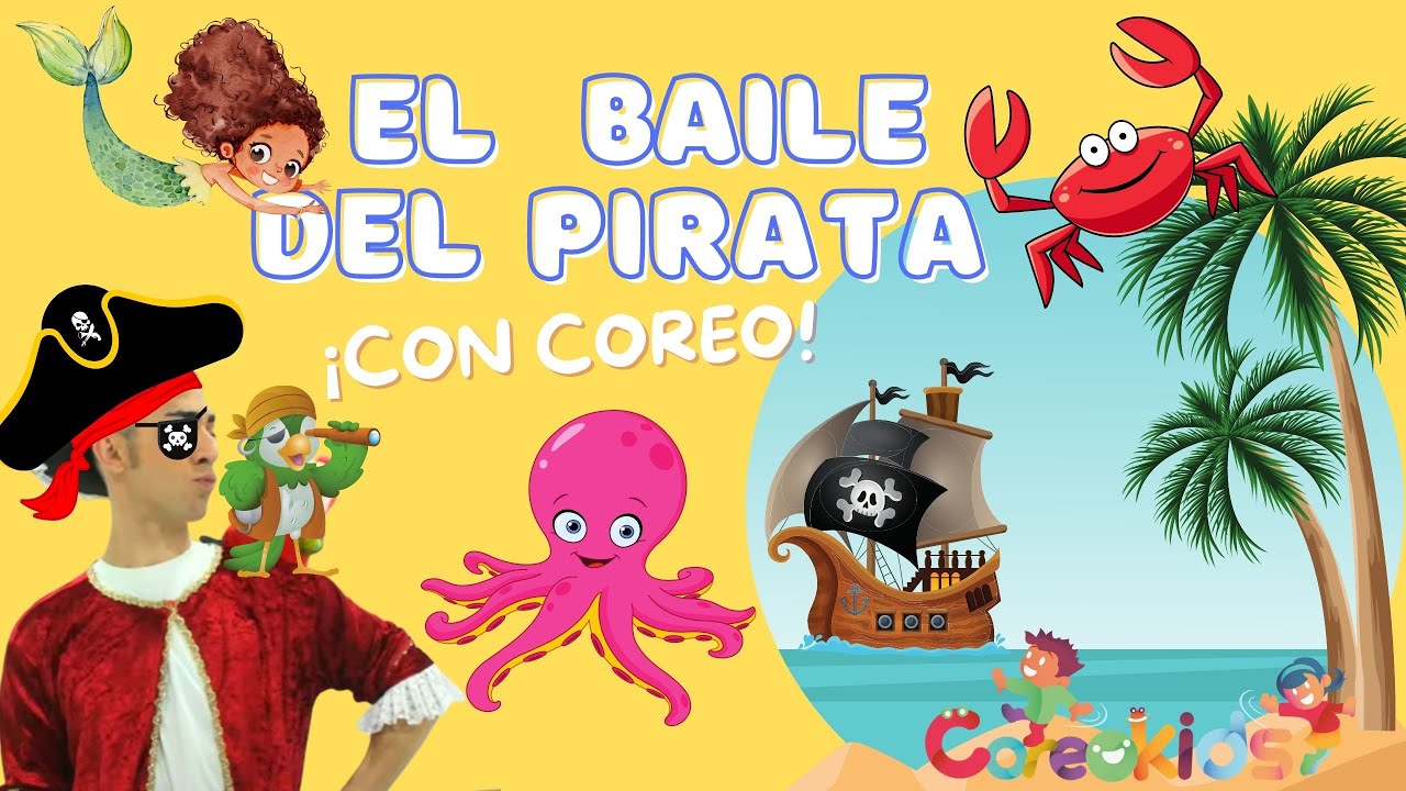🏴‍☠️​EL BAILE DEL PIRATA 🦜​ | Canción para niños de Diverplay Baila Coreokids