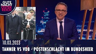 Tanner vs. Van der Bellen – Postenschlacht im Bundesheer | Gute Nacht Österreich mit Peter Klien