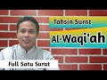 Download Lagu Tahsin surat al-waqiah || surat pilihan