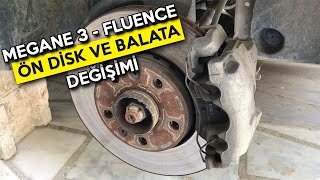 Megane 3  Fluence Ön Fren Disk Ve Balata Değişimi Nasıl Yapılır? Detaylı Anlatım!