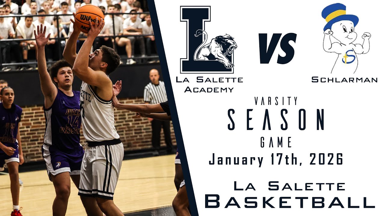 La Salette Basketball - Varsity vs. Schlarman