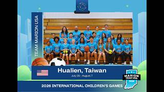 Details 2026 International Children's Games-- Team Marion USA News