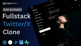 Build & Deploy A Fullstack Twitterx Clone React, Next.js 15, Tailwind V4, Typescript & Supabase
