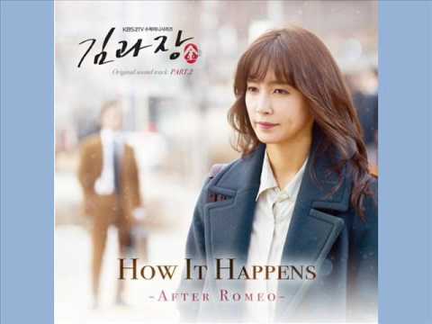 AFTER ROMEO - How It's Happen (OST Chief Kim) | koreanlovers