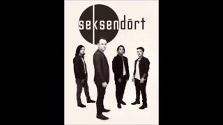 Seksendort - Kal Ölene Kadar