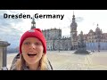 Solo Trip To Dresden, Germany!