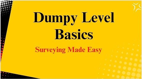 Dumpy Level in Surveying | Uses, Parts, Setup & Procedure Explained | Civil Engineering Tutorial