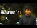 Marketing Explained: Laws, Branding, Digital &amp; the Indian Market | Digital Marketing Course | Day 04