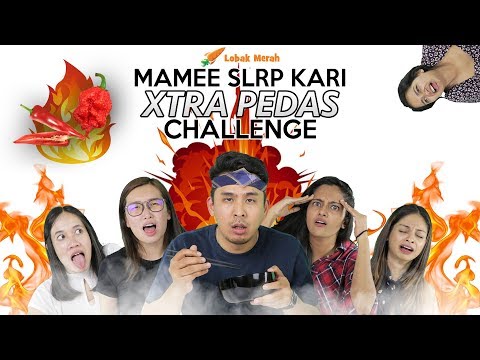 Pedas Challenge: Mamee Slrp Xtra Pedas