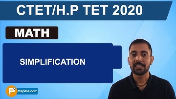 CTET/H.P TET 2020/ गणित /Simplification/ By Preprise.com