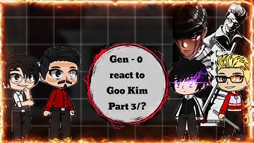 Lookism || Gen 0 react to Goo Kim || [ Part 3/? ] || Moro Tv ||