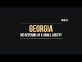Georgia. Big drug reforms of a small country. Trailer