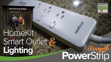 Koogeek Smart Outlet Power Strip — HomeKit Sweet Home