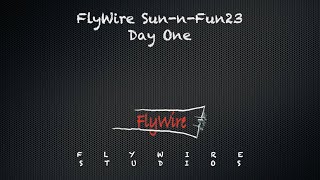 FlyWire SnF23 Day1 A Little Jet Flying and some New Stuff