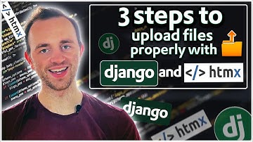 3 steps to upload files properly with Django and HTMX 📁