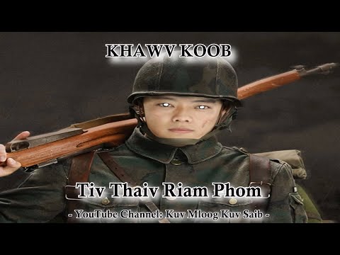 Khawv Koob Tiv Thaiv Riam - Phom - Tso Dab - Neeg Phem - Ntau Yam