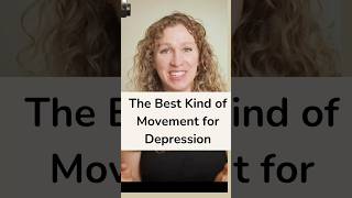 The Best Kind of Movement for Depression @TherapyinaNutshell