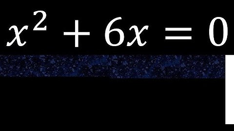 x^2+6x=0 , quadratic equations, exponent 2, second degree. without c