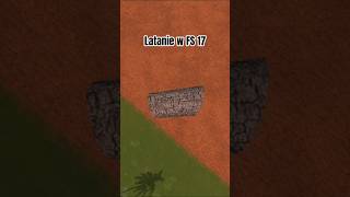 FS 17 - Latanie #farming #ls25 #ls22 #ls17 #agriculture #agro #popular #viral #shorts