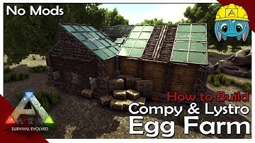 How to Build Compy & Lystro Egg Farm | ARK: Building w/ Fizz (No MODS)