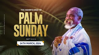 (...sermon) THE SIGNIFICANCE OF PALM SUNDAY | Sun 24th March, 2024 | #stephenadomkyeiduah screenshot 3