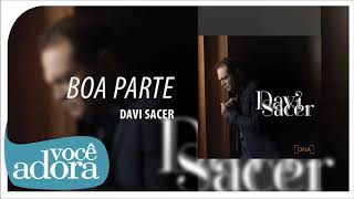 Davi Sacer - Boa Parte (Álbum "DNA") [Áudio Oficial] chords