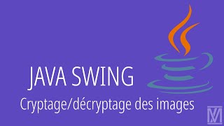 Chiffrement/Déchiffrement Image JAVA