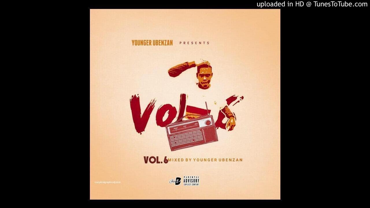 Vol.6(Mixed By Younger Ubenzan)