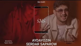 Aydayozin x Serdar Saparow - SMS | official video | RESKEY MUSIC Resimi