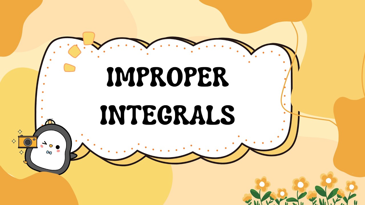 Improper Integrals - YouTube