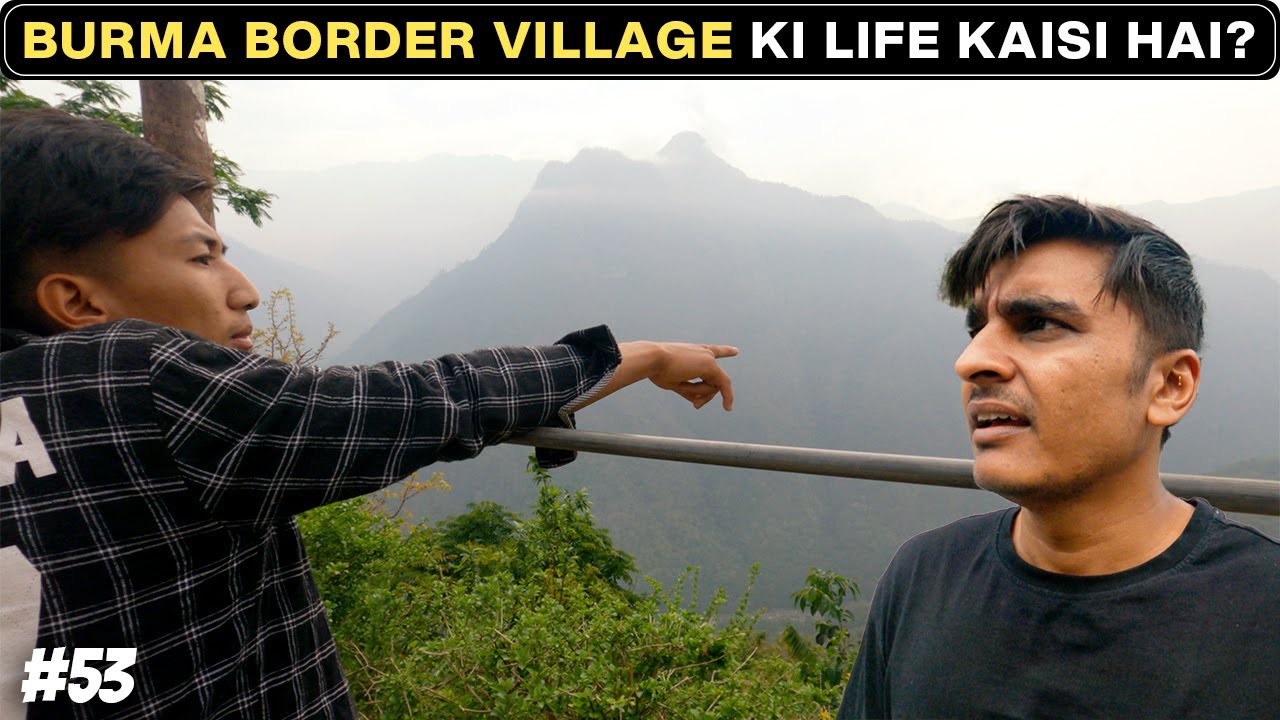 Nagaland's Last Village on the Indo-Myanmar Border | Avakhung