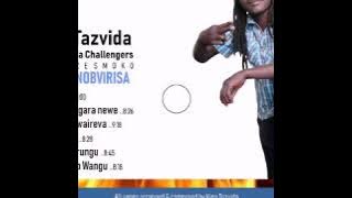 King Tazvida & Chazezesa Challengers Band (2020) Moto Tinobvirisa (track 5- Chava chirungu
