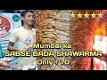 Mumbai ka SABSE BADA CHICKEN SHAWARMA😋 Kurla Street Food | EP 03🥖Taj King Shawarma | Saf's Good Life