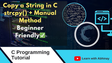 C Program to Copy a String | strcpy() & Without strcpy Explained in Hindi