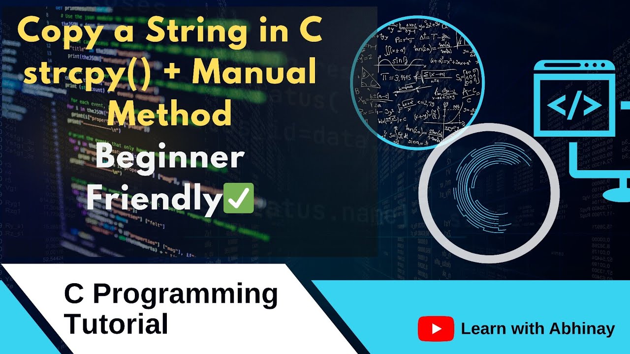 C Program to Copy a String | strcpy() & Without strcpy Explained in ...