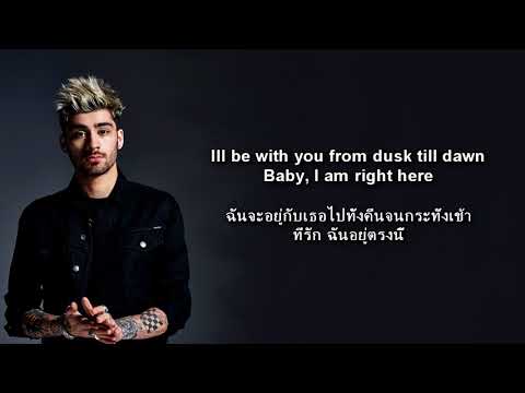 Dusk Till Dawn – Zayn featuring Sia + Thaisub (แปลไทย)