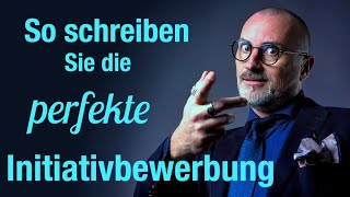 Initiativbewerbung: Fokussieren Sie die Bewerbung mit diesem Trick!