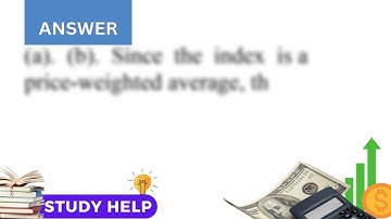 a Calculate a Dow Jones Industrial Average for days 1 through 5. b What effects have the splits h...