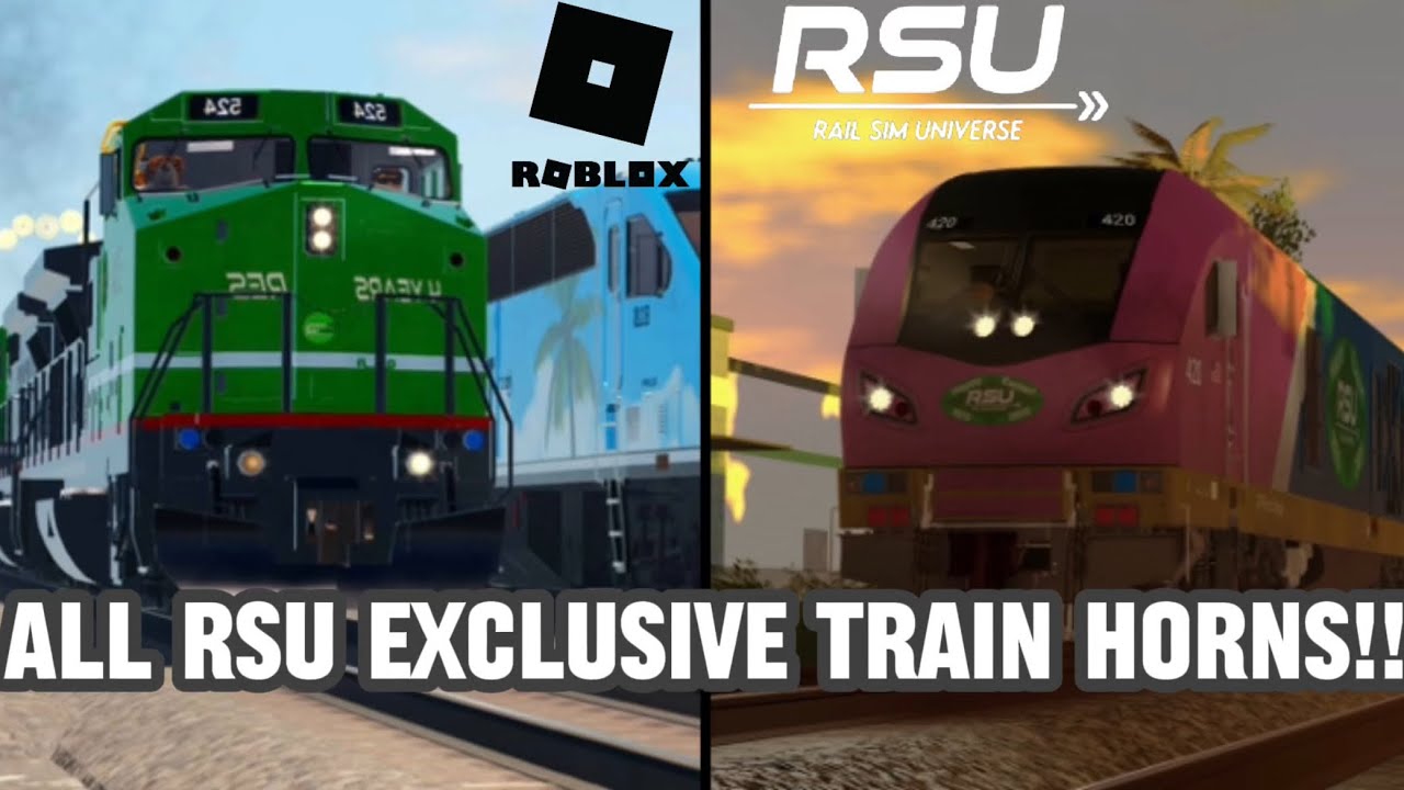 Rail Sim Universe Pre-Release | Every Exclusive Train Horn as of 7/9/25 (ROBLOX)