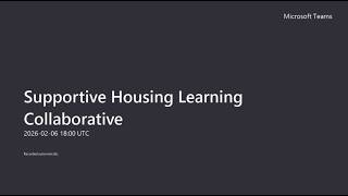DBHR’s February Supportive Housing Learning Collaborative 02/06/2026
