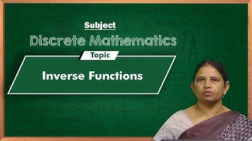 LEC31| Discrete Mathematics | Inverse Functions by Dr. K. Pushpa Rani