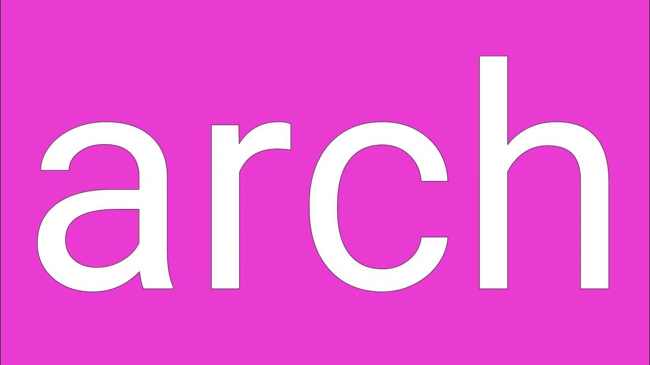 Arch Definition & Meaning YouTube
