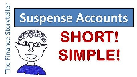 Suspense accounts: short explanation