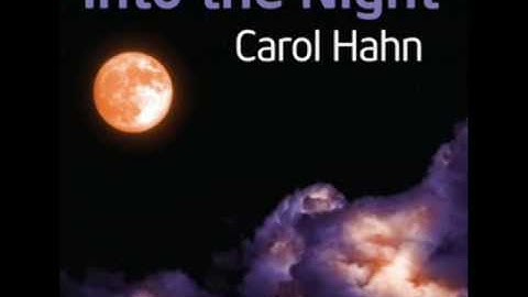 CAROL HAHN - INTO THE NIGHT (ALLAN NATAL REMIX) TEASER
