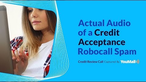 Spam of the Week: Credit Acceptance Spam Call