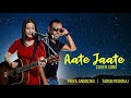 I just called to say  aate jaate  priya andrews  tarun rishiraj  new mashup  cover  chill mix