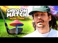 Shroom match  gummies vs chocolates the second coming  epic golf match